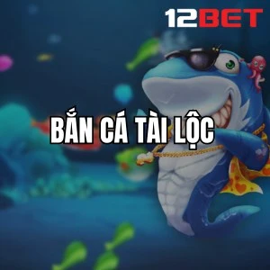 Bắn Cá Tài Lộc