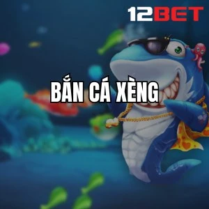 Bắn Cá Xèng
