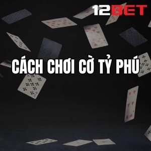 Cách Chơi Cờ Tỷ Phú