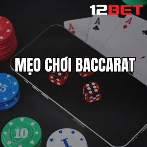 Mẹo Chơi Baccarat