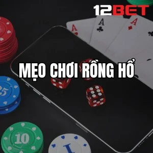 Mẹo Chơi Rồng Hổ